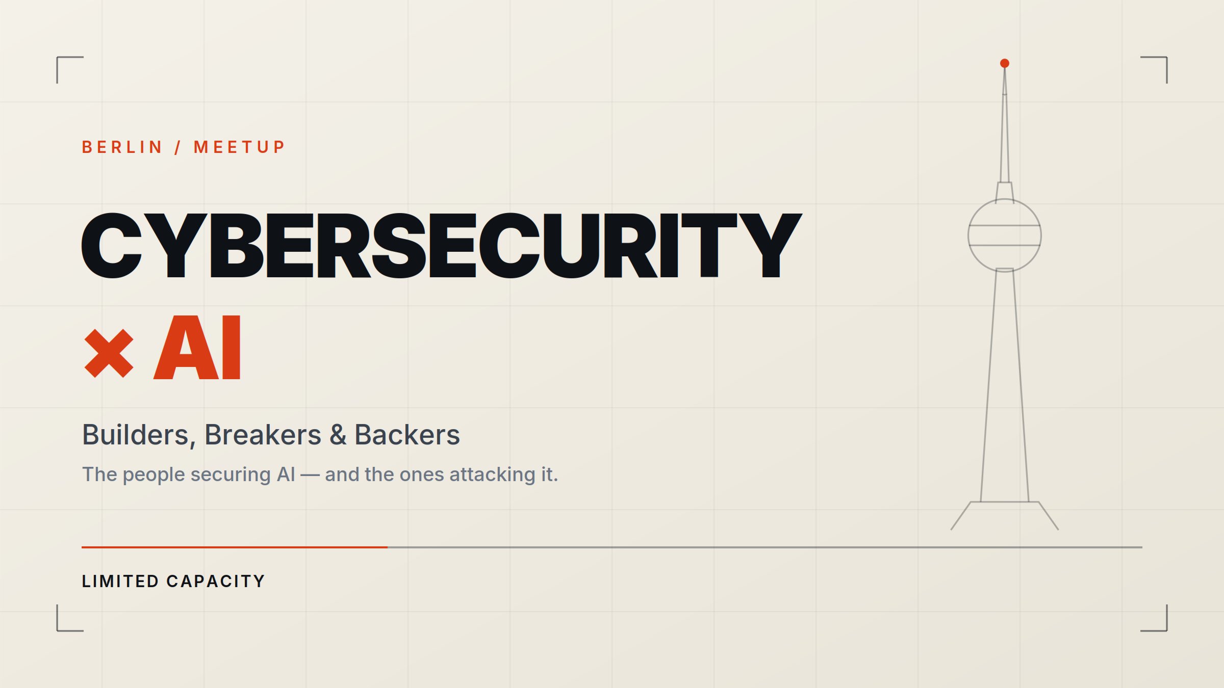 Cybersecurity × AI: Berlin's Builders, Breakers & Backers #4