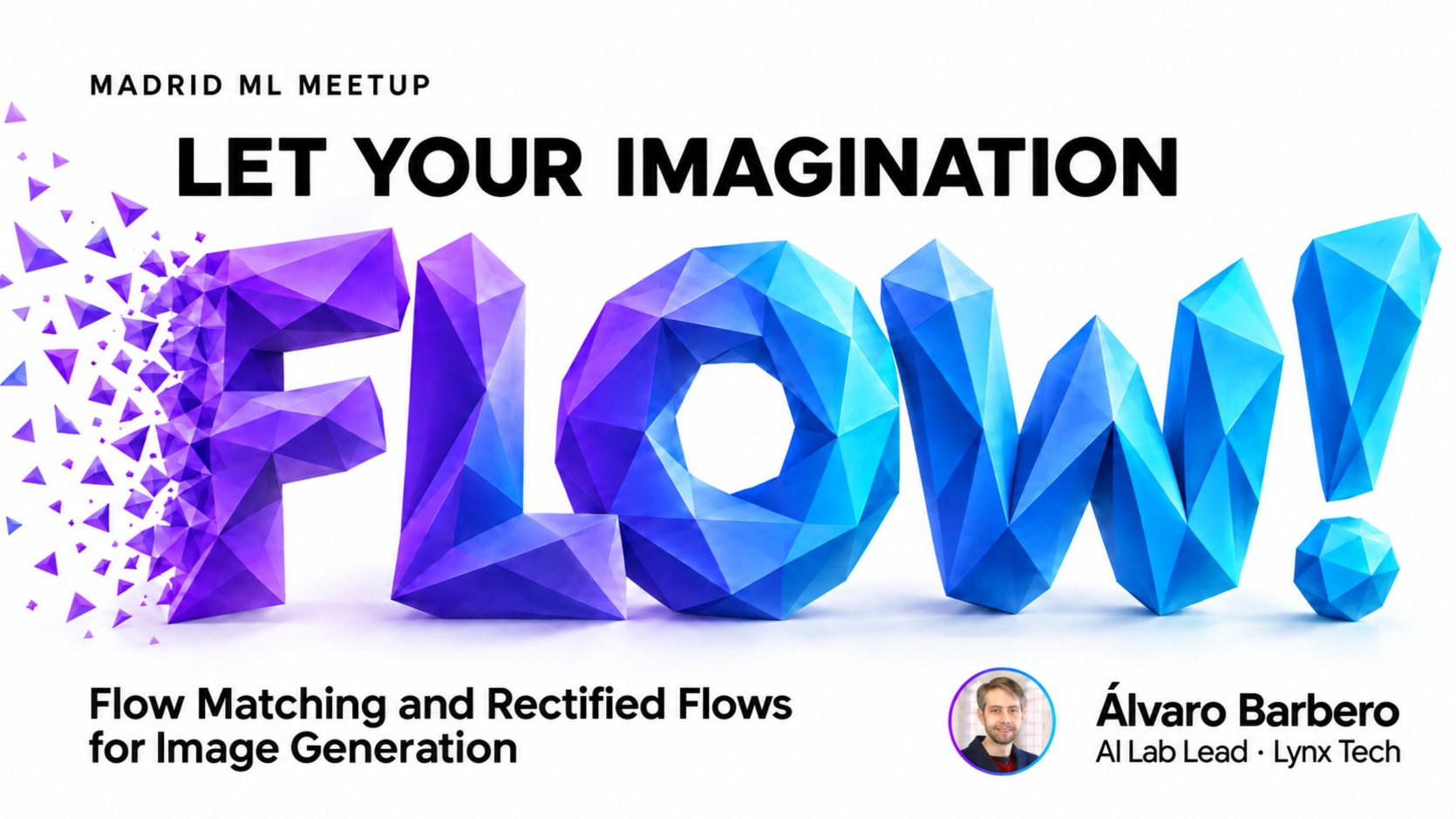 Let Your Imagination Flow!🎨 Flow Matching and Rectified Flows