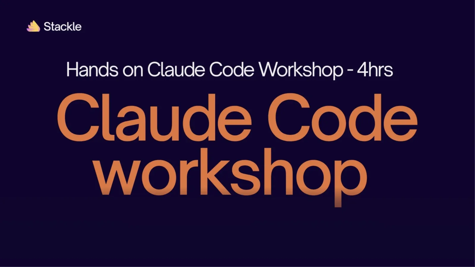 Claude Code Workshop - 4 hrs