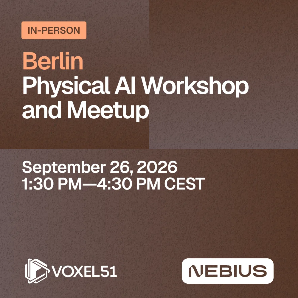 Berlin Physical AI Workshop and Meetup