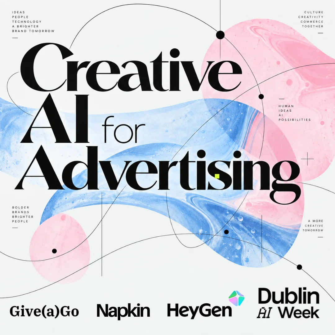 Creative AI for Advertising | Dublin AI Week